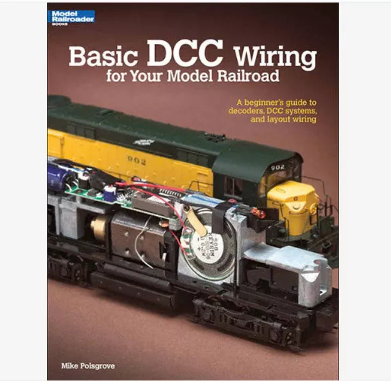 Kalmbach 12448 Basic DCC Wiring For Your Model Railroad